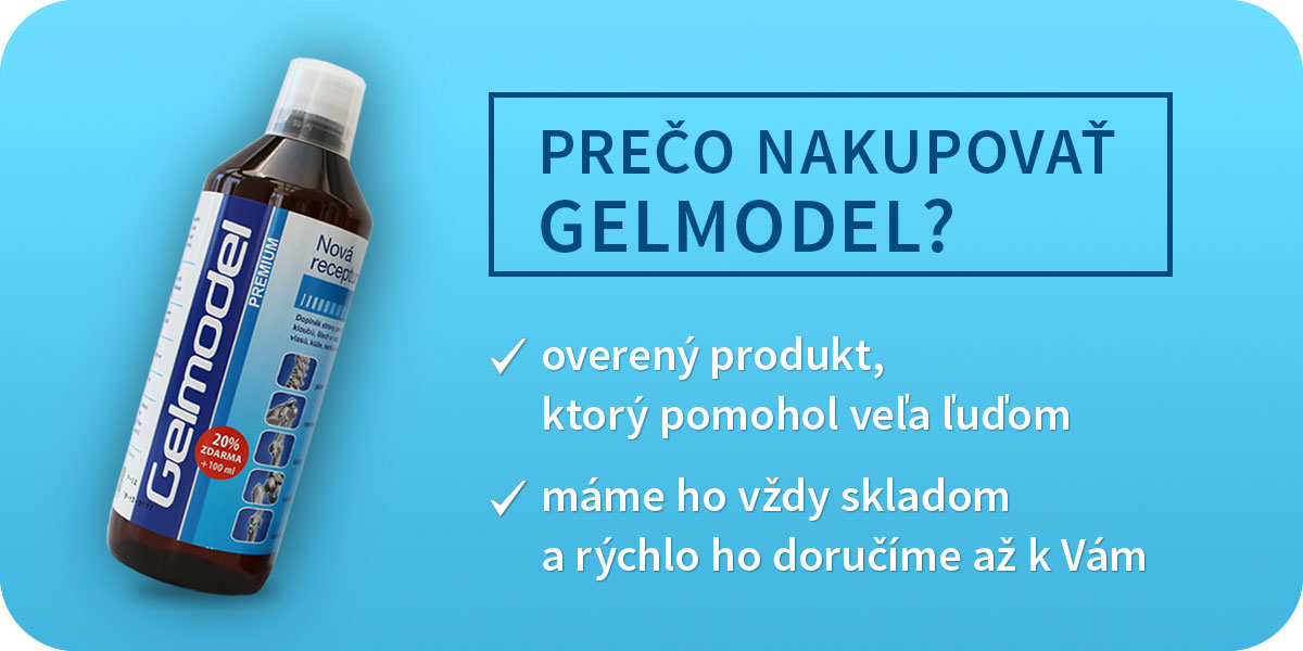 Prečo kupovať Gelmodel?